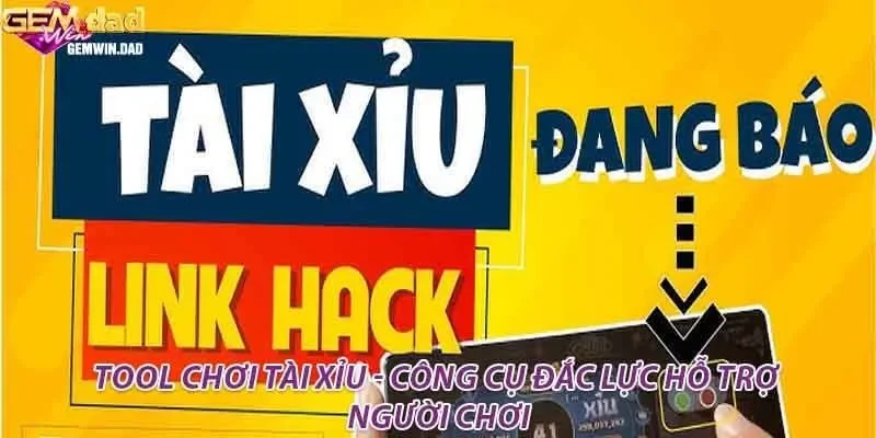 Tool Chơi Tài Xỉu - Công Cụ Đắc Lực Hỗ Trợ Người Chơi